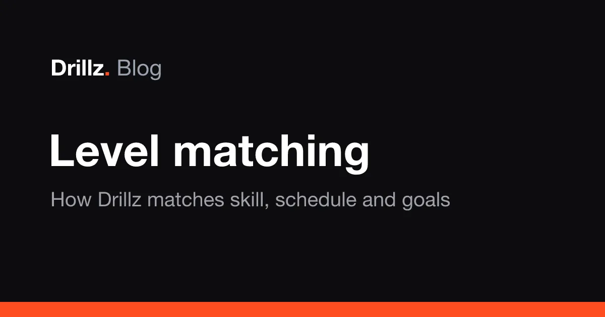 Drillz blog cover: how skill-level matching works on Drillz